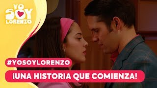 #YoSoyLorenzo - ¡Una historia que comienza! / Capítulo 13