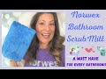 Norwex Bathroom Scrub Mitt! A Must HAVE for every bathroom!!!