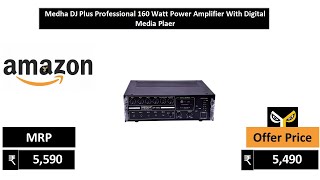 Medha DJ Plus Professional 160 Watt Power Amplifier With Digital Media Plaer