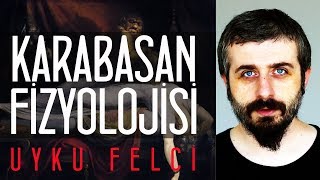 Karabasan Fizyolojisi - Uyku Felci