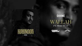 DIVINE Feat. Shah Rule - Wallah (Official Audio)