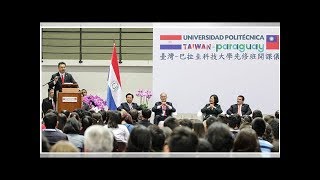 Habilitan la Universidad Politécnica de Taiwán-Paraguay