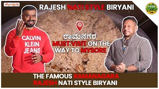 FAMOUS RAMANAGARA RAJESH NATI STYLE BIRYANI | NATI KOLI PALAV | KANNADA FOOD REVIEW|FOOD PARADISE TV