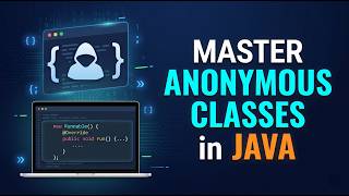 Anonymous Class in Java | Full concept