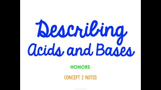 Unit 9 Acids and Bases Concept 2 Notes HONORS