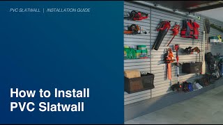 Garage | How to Install PVC Slatwall