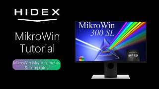 Hidex MikroWin tutorial 3 - Measurement and template