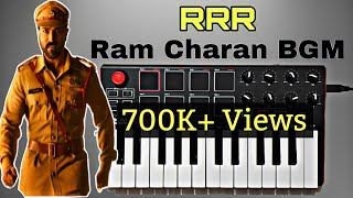 RRR Ram Charan Entry BGM | Piano Cover By Kalyan Allu | Ram Charan | M M  Keeravani | S S RajaMouli