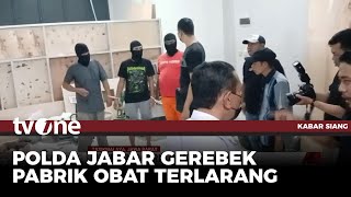 Polda Jabar Gerebek Pabrik Obat Keras di Kota Tasikmalaya | Kabar Siang tvOne