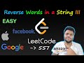 Reverse Words in a String III | LEETCODE - 557 | Easy solution