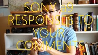 Sony a9 Response to YouTube Comments