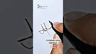 Andaleeb name signature|how to sign your name|how to create your name signature|#signature #art