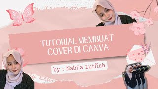 TUTORIAL MEMBUAT COVER DI CANVA | TUGAS VIDEO LITERASI DIGITAL