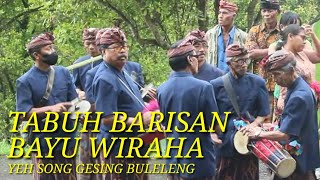 Tabuh Barisan/Bebarisan yeh song Gesing Buleleng