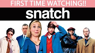 SNATCH (2000) | MOVIE REACTION | FIRST TIME WATCHING