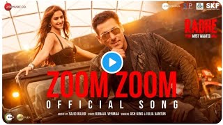 Zoom Zoom | Radhe Your Most Wanted Bhai | Salman Khan & Disha Patani | Sajid-Wajid | Ash King, Lulia