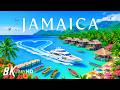 JAMAICA 8K Aerial 🇯🇲 🌴 Negril Beaches, Blue Mountains & Caribbean Paradise 🌊