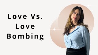 Love Bombing vs. Love? 5 Ways to Spot Emotional Manipulation