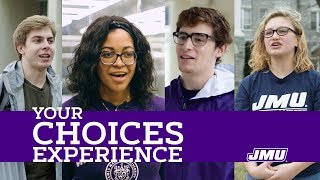 Your CHOICES Experience at JMU