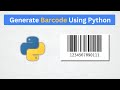 Generate Barcode with Python in just 4 lines of code | barcode generator in python