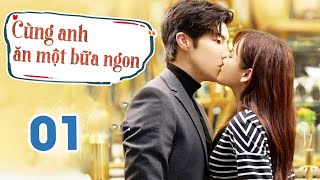 CÙNG ANH ĂN MỘT BỮA NGON - Tập 01 | Phim Ngôn Tình Trung Quốc Lãng Mạn Siêu Hay | MangoTV Vietnam