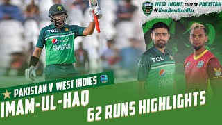 Imam-ul-Haq 62 Runs Highlights | Pakistan vs West Indies | 3rd ODI 2022 | PCB | MO2T