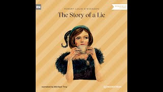 The Story of a Lie – Robert Louis Stevenson (Full Classic Audiobook)