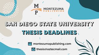 San Diego State University Thesis Deadlines Explained