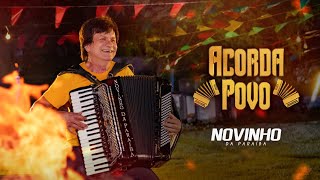 Novinho da Paraíba - Acorda Povo (Clipe Oficial)