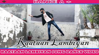 Raataan Lambiyan| Shershaah | Dance A+ @vickypatel