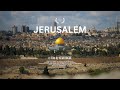 JERUSALEM - A Holy City For Three Abrahamic Religions | Documentary