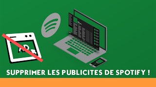 Supprimer la publicité de Spotify en 2023 ! [Windows]