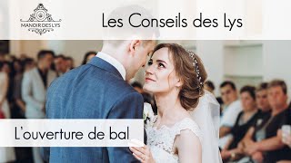 L'ouverture de bal