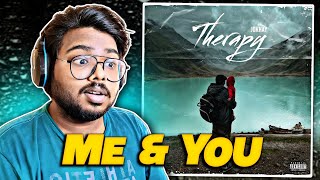 Jokhay, Talha Anjum, Talhah Yunus - Me & You REACTION | Therapy EP