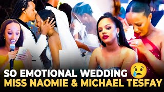 MISS NAOMIE BIRANZE ARARIZE😥All time best \u0026 Emotional wedding😢NAOMIE \u0026 MICHAEL (Rwanda \u0026 Ethiopia)