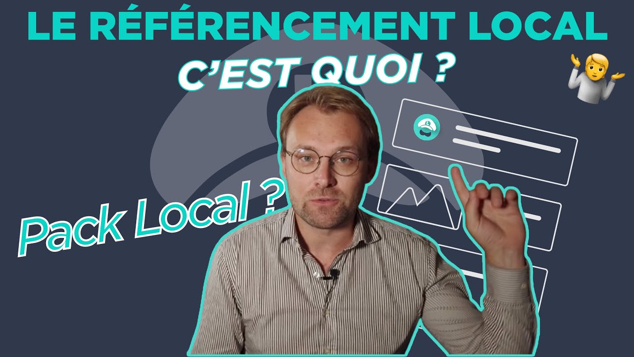 Le Référencement Local : C'est Quoi ? - YouTube