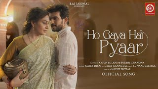 Ho Gaya Hai Pyaar (Video) | Arjun B | Surbhi C | Jeet G | Yasser Desai | Kunaal.
