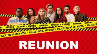 Reunion (2024) Movie || Lil Rel Howery, Billy Magnussen, Jillian Bell, Jamie C || Review and Facts