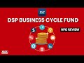 DSP Business Cycle Fund NFO Review | Holistic Investment