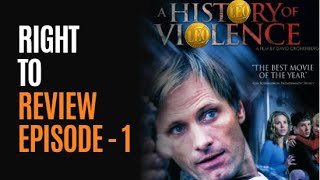 Right to Review - Episode 1| A History Of Violence | #leo #movies