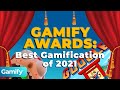 The Gamify Awards: Best Gamification of 2021