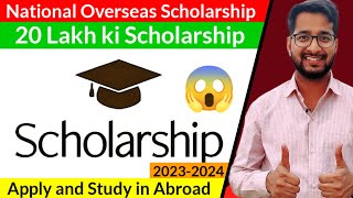 National Overseas Scholarship | How to Apply | Nation Overseas Scholarship for Minority Candidates