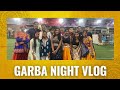 GARBA NIGHT VLOG WITH STUDENTS |  💃✨️♥️  #youtuber#navratrispecial #virelvideo