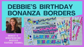 Debbie's Birthday Bonanza Borders