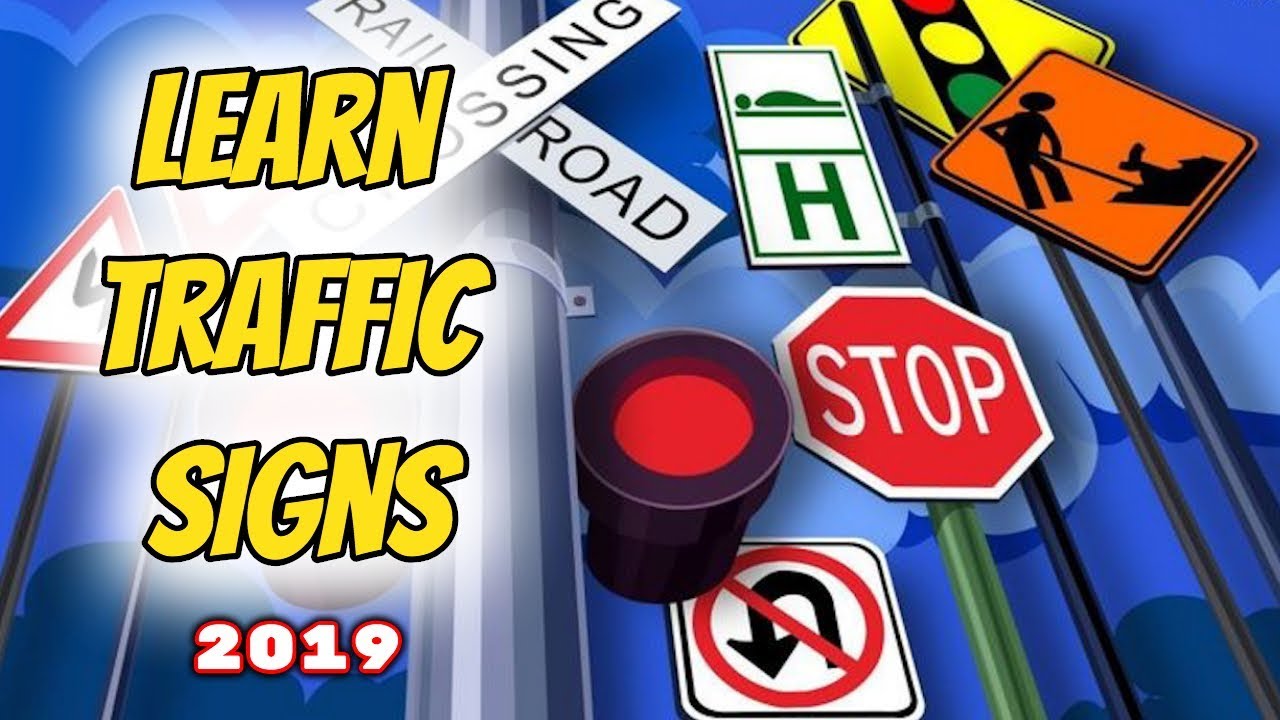 Learn Traffic Signs | Road Signs And Their Meanings | All You Need To ...