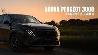 Nuova Peugeot 3008 | Il Coraggio di Cambiare