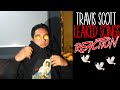 Travis Scott - Fish and Grits + Hot Sauce (Reaction/Review)