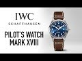 IWC Mark XVIII Pilot's Watch Review