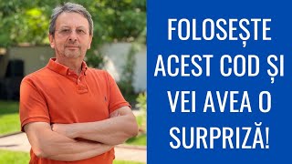 FOLOSEȘTE ACEST COD ȘI VEI AVEA O SURPRIZĂ!