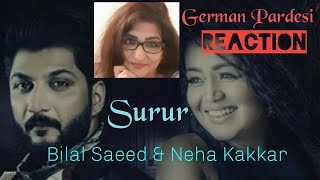 German Reaction | Suroor | Bilal Saeed & Neha Kakkar